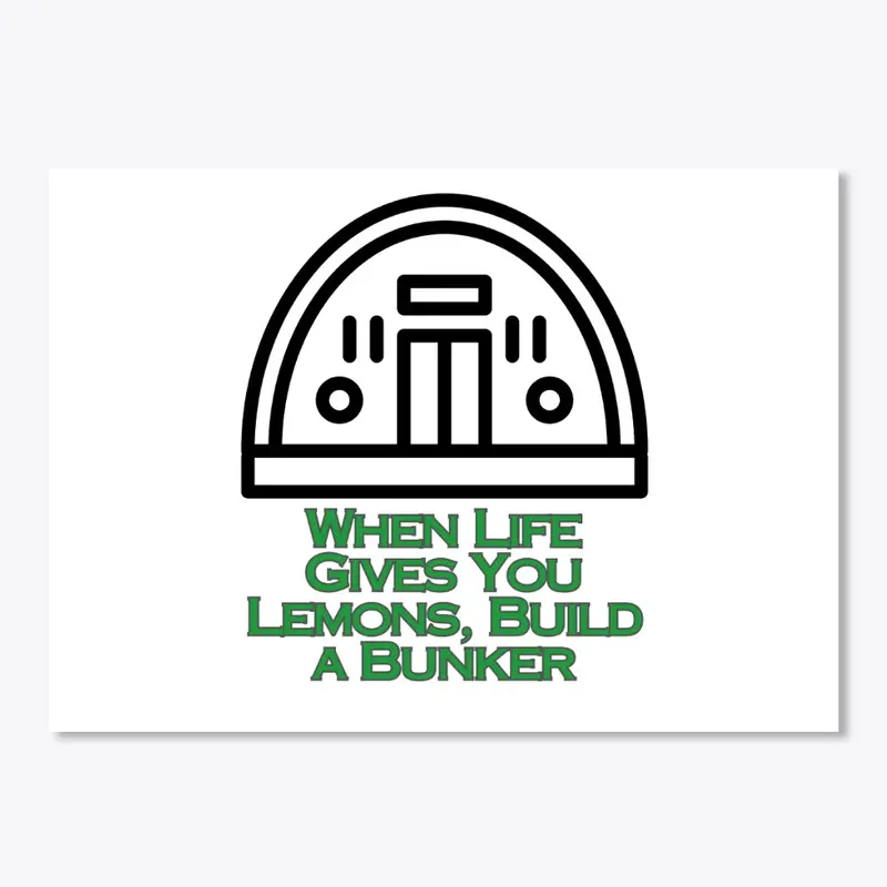 Build a Bunker